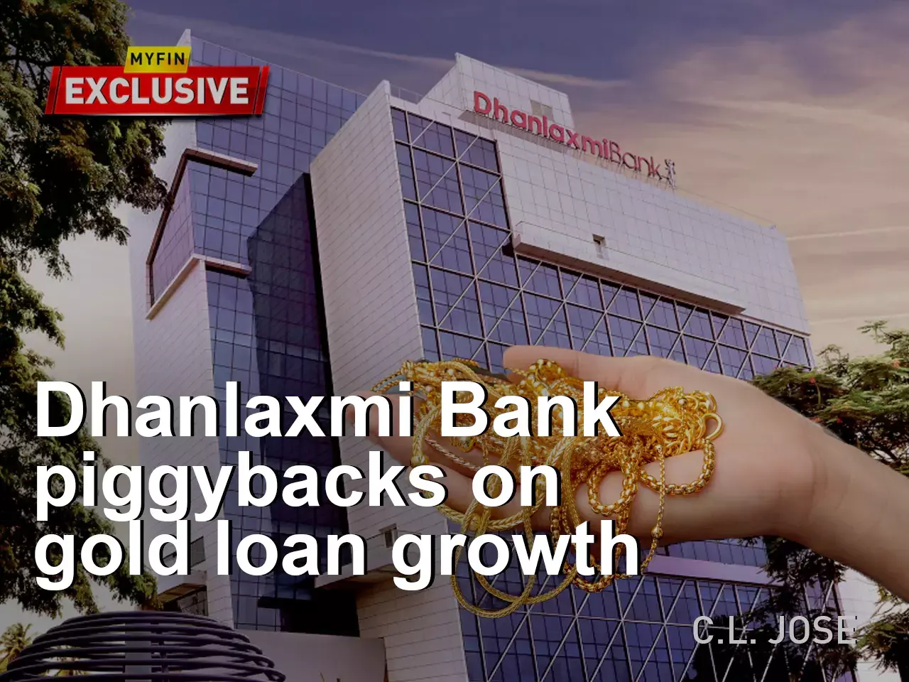 Dhanlaxmi Bank peggybacks on gold loan growth